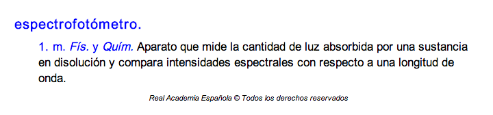 La palabra espectrofotómetro solo se puede usar de un modo