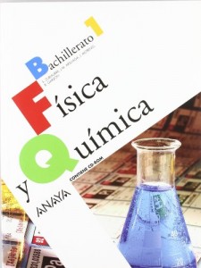Portada Libro Física y Química 1º Bachillerato Editorial Anaya, 2012
