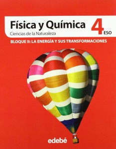 Portada libro Física y Química 4º ESO Edebé 2012 Volumen 1