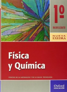 Portada Física y Química 1º bachillerato 2006 Oxford Exedra
