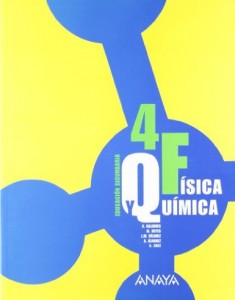 Libro Anaya Física y Química 4º ESO 2012 978-84-667-7116-0