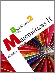Libro matemáticas II (ciencias) 2º Bachillerato Anaya 2009