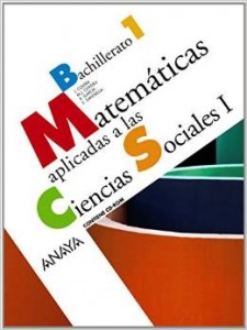 Libro texto matemáticas Anaya 1 bachillerato ciencias sociales