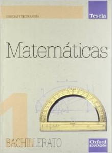 Libro matemáticas 1 bachillerato Oxford ciencias
