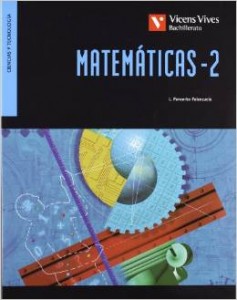 Matemáticas 2 bachillerato Vicens Vives ciencias y tecnología