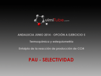 Ejercicio selectividad Andalucía (junio 2014) termoquímica y estequiometría